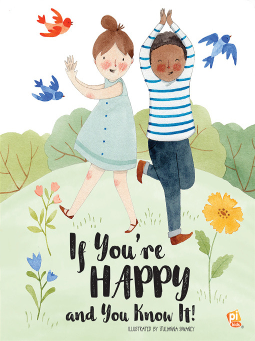 Title details for If You're Happy and You Know It by PI Kids - Wait list